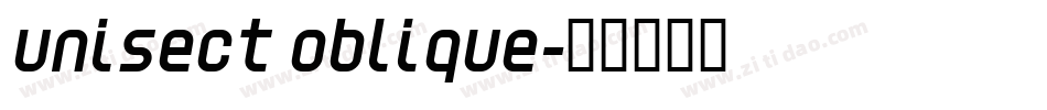 Unisect Oblique字体转换